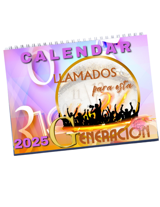 Llamados Para Esta Generación 2025 Calendar