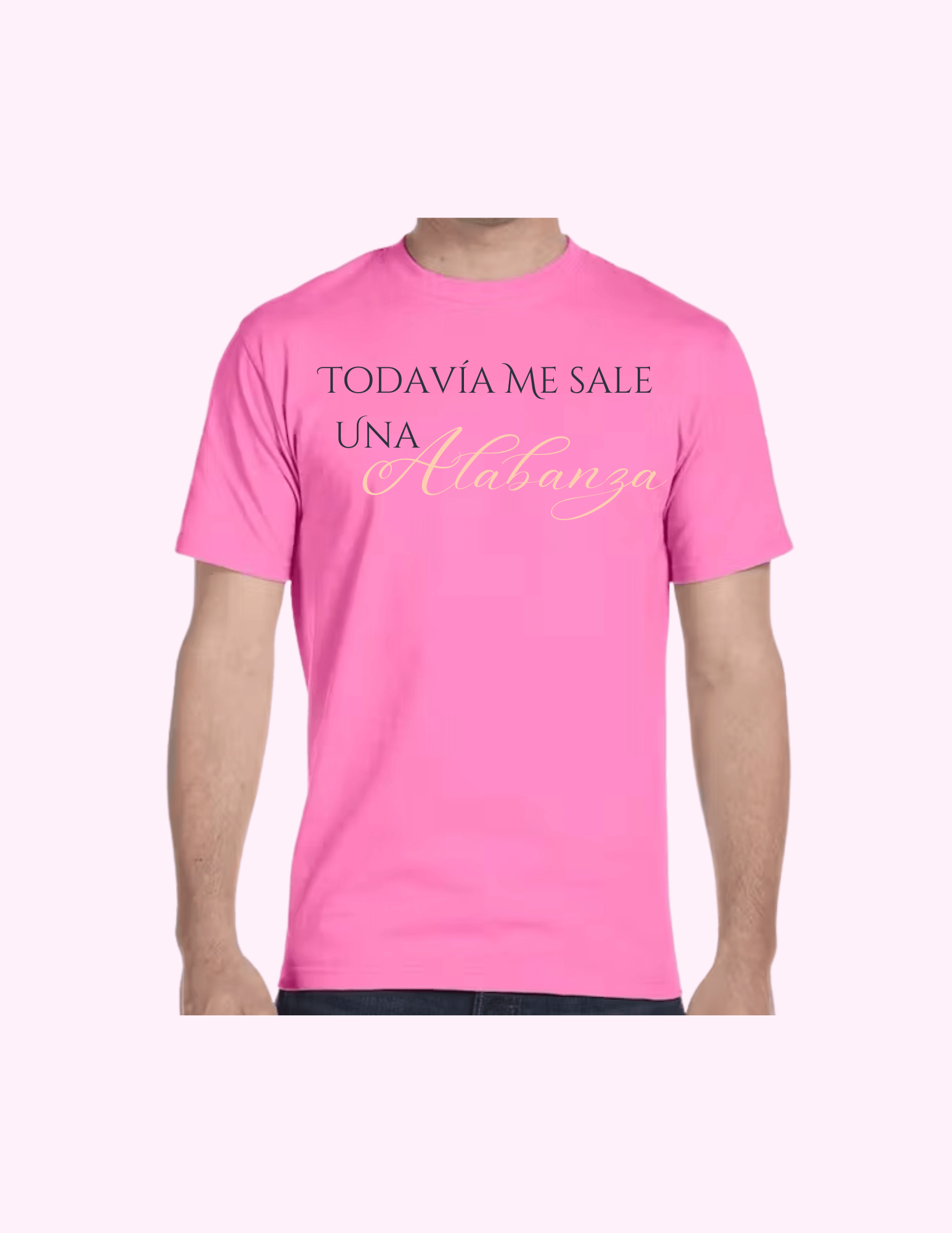 Todavía Me Sale Una Alabanza - Adult T-Shirt featuring unique artwork, perfect for personal style and expression.