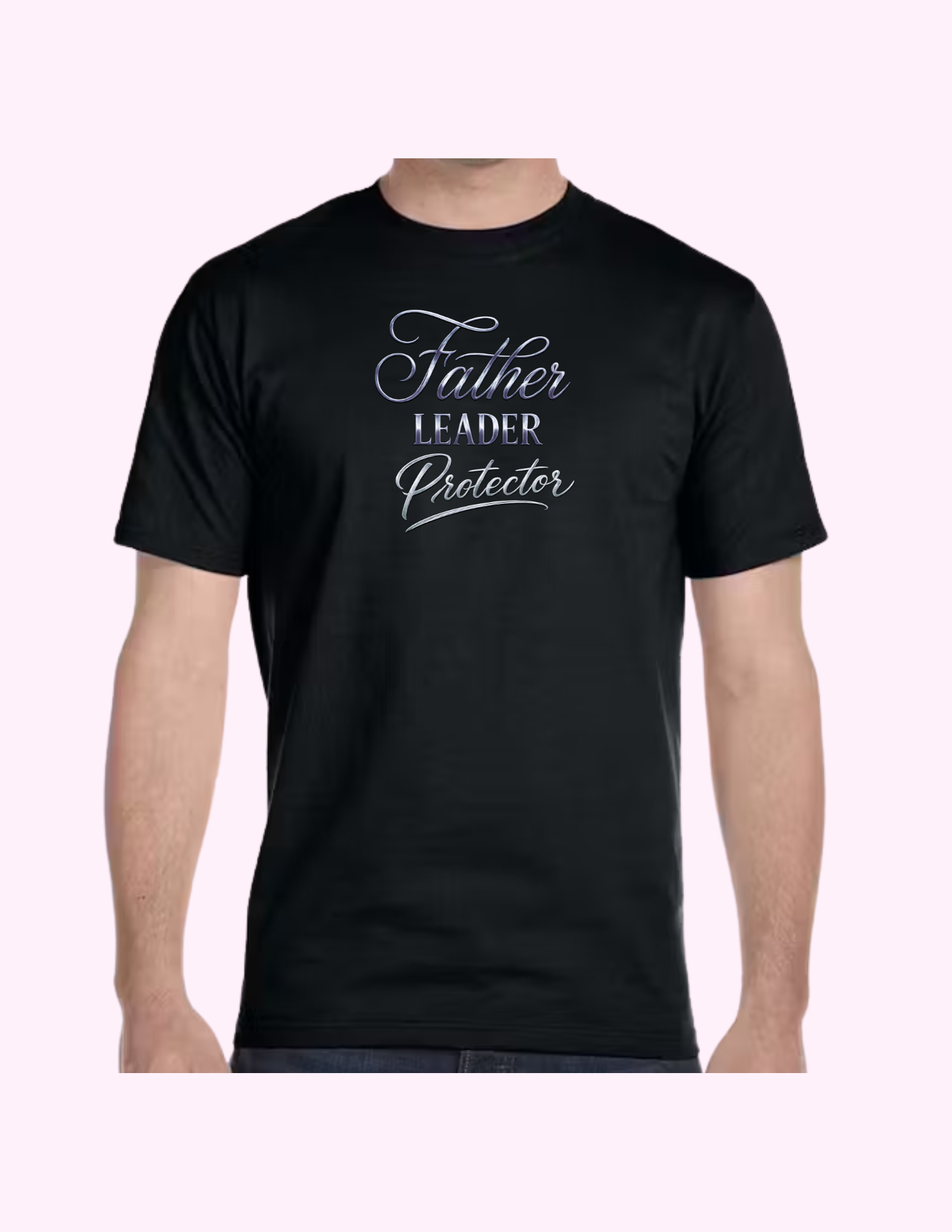Father, Leader, Protector - Adult T-Shirt