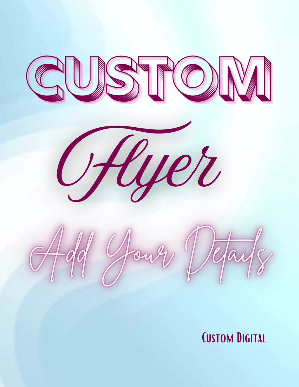 Custom Flyer Creation - flyer example with unique art and style made to impress the viewer.