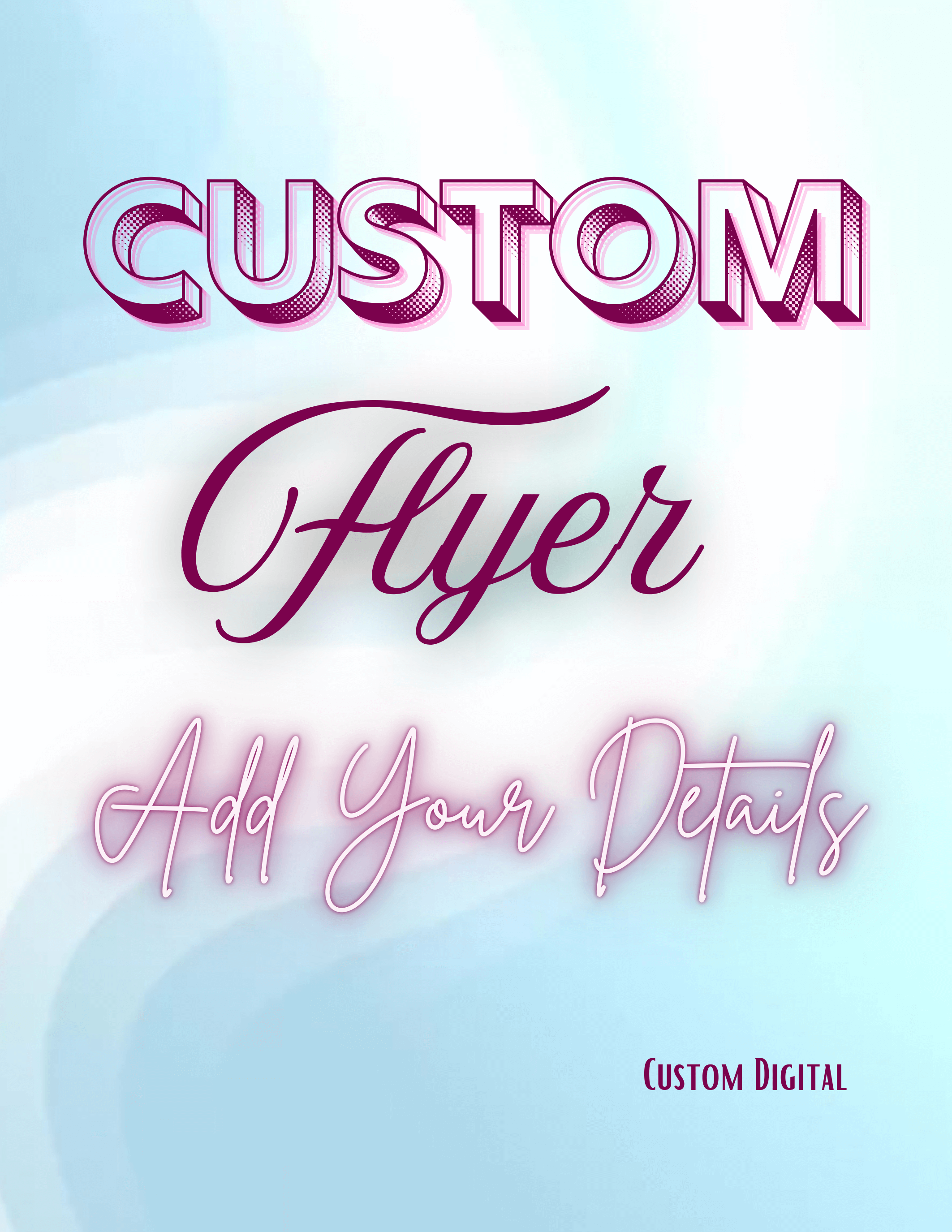 Custom Flyer Creation - flyer example with unique art and style made to impress the viewer.