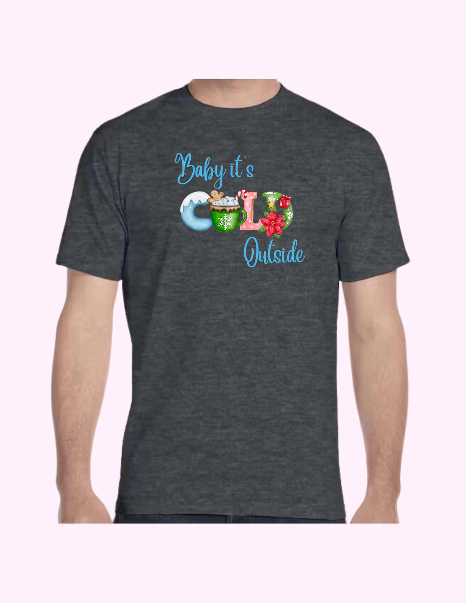 It's Cold Outside - Adult T-Shirt featuring unique artwork, perfect for personal style and expression.