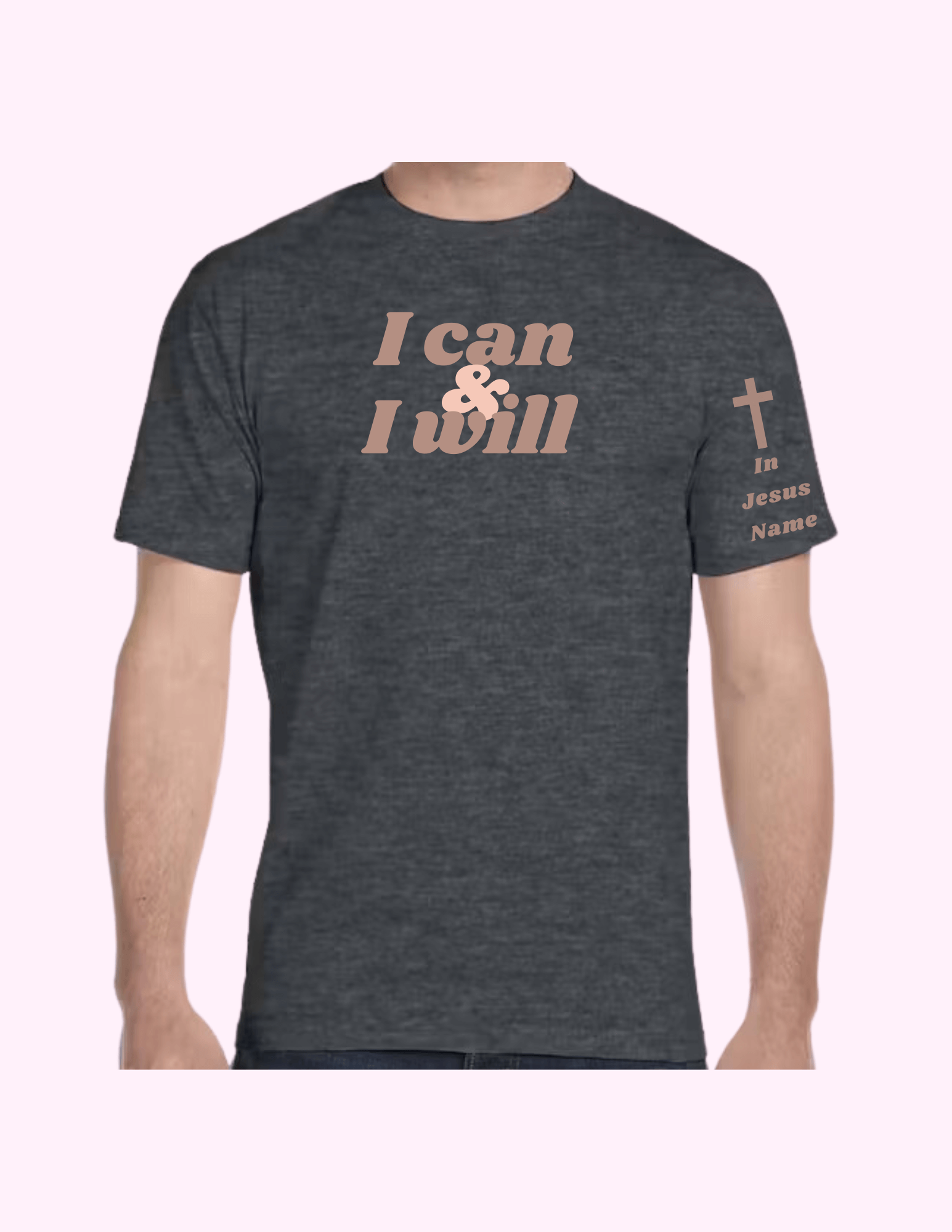 I Can & I Will - Adult T-Shirt featuring unique artwork, perfect for personal style and expression.