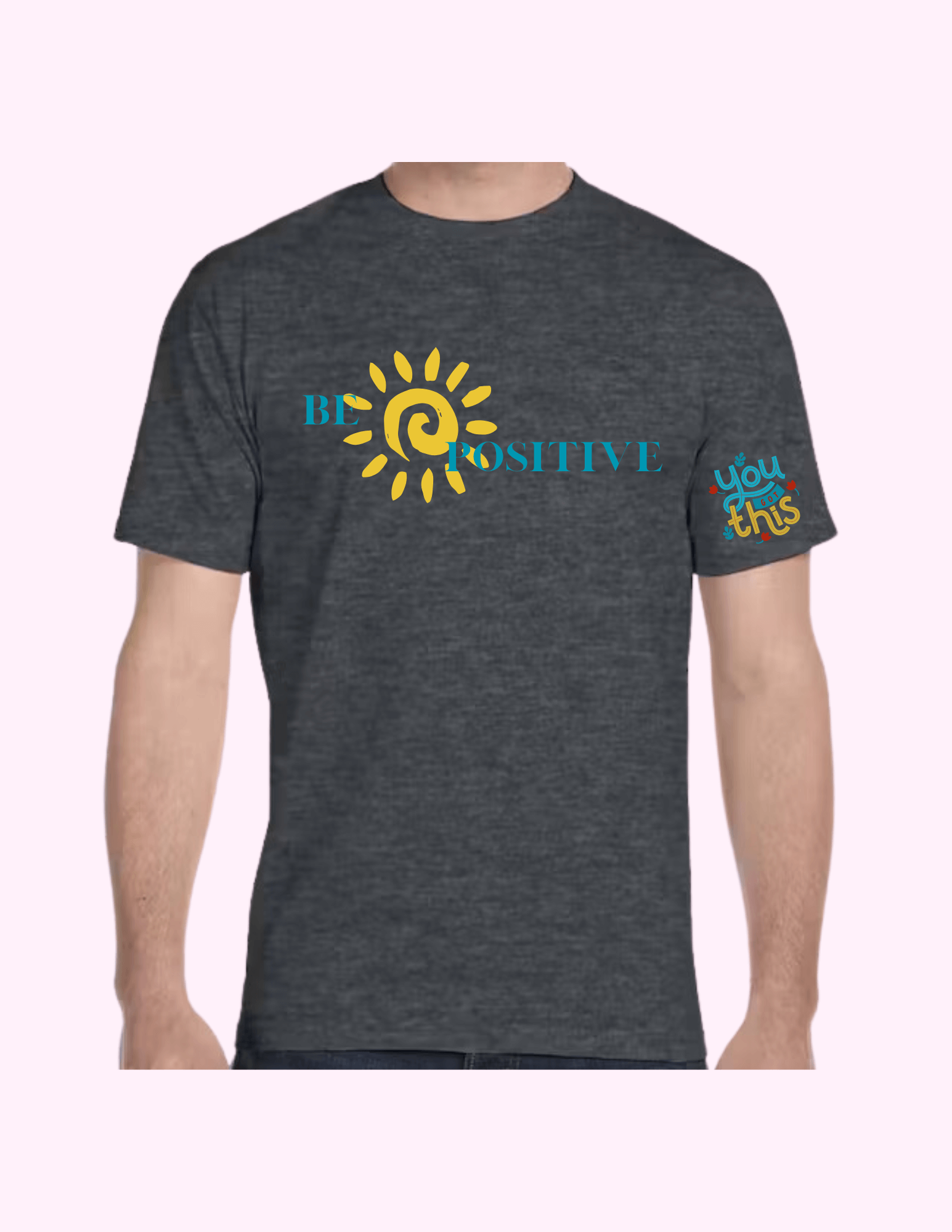 Be Positive - Adult T-Shirt featuring unique artwork, perfect for personal style and expression.