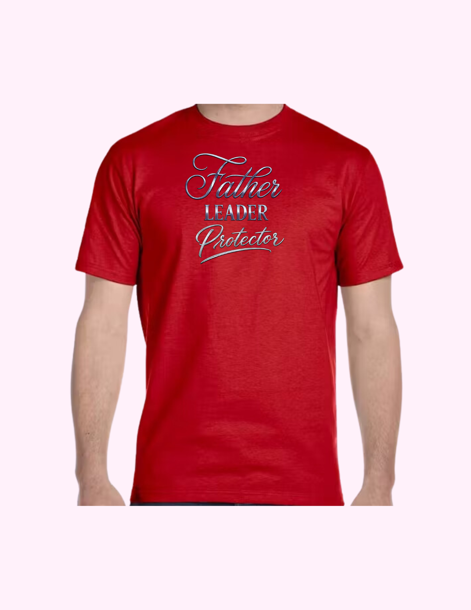 Father, Leader, Protector - Adult T-Shirt