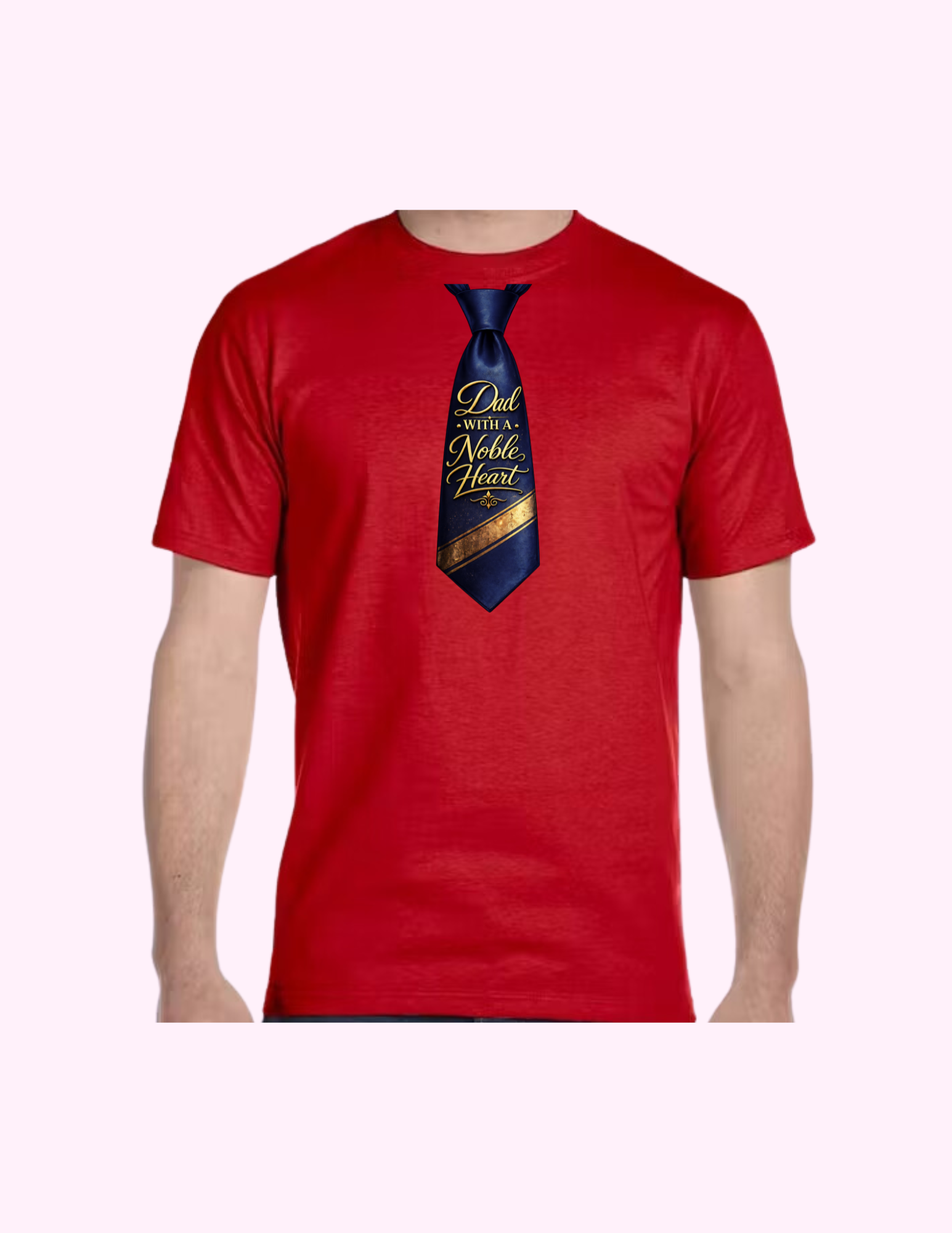 Dad With A Noble Heart - Adult T-Shirt