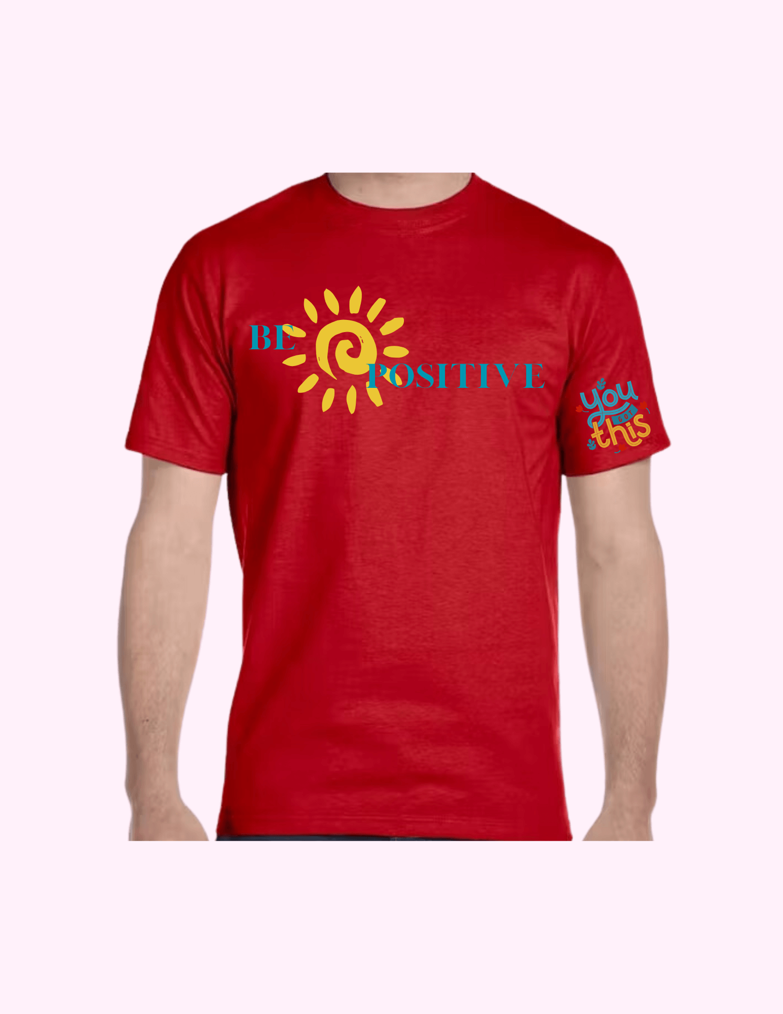 Be Positive - Adult T-Shirt featuring unique artwork, perfect for personal style and expression.