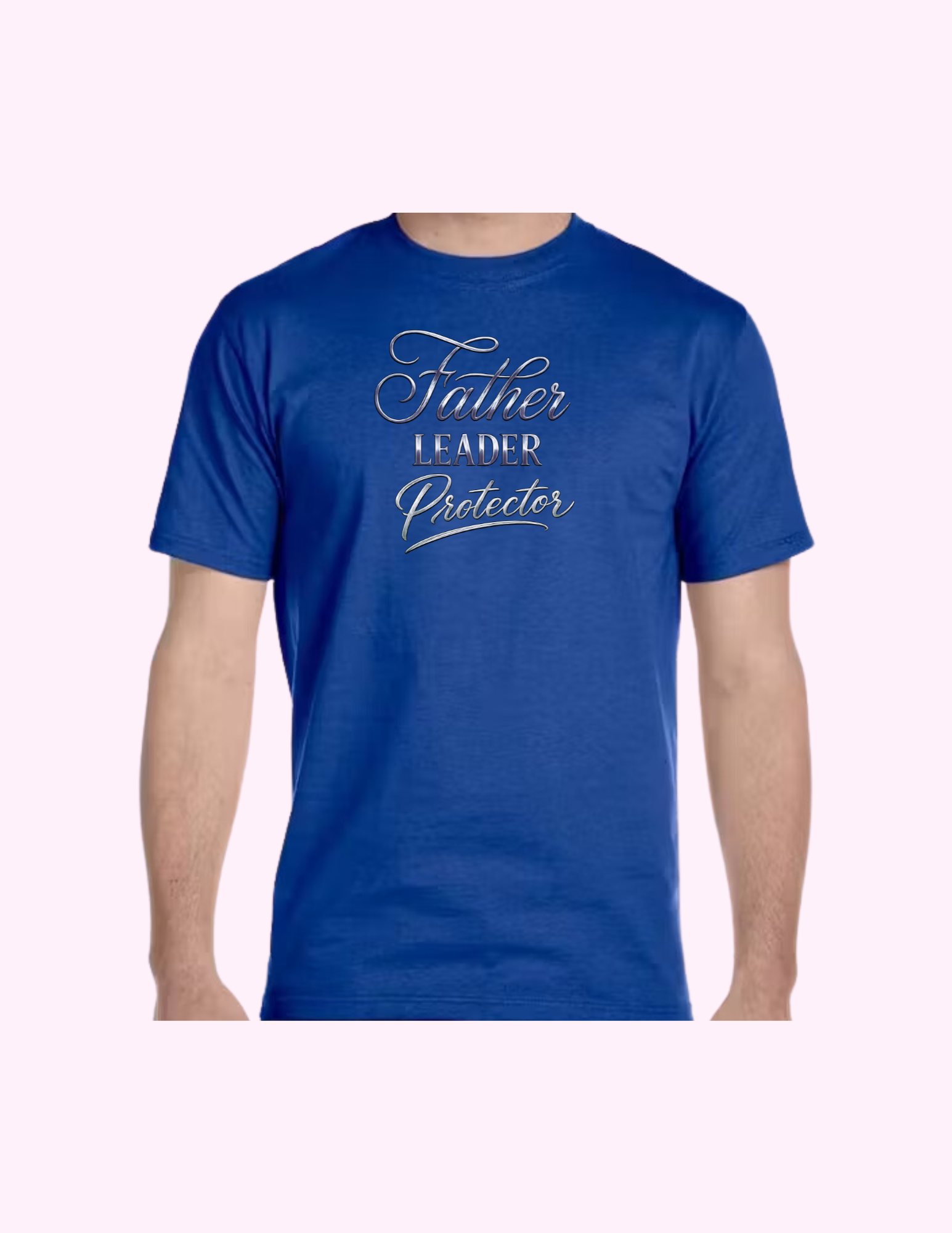 Father, Leader, Protector - Adult T-Shirt
