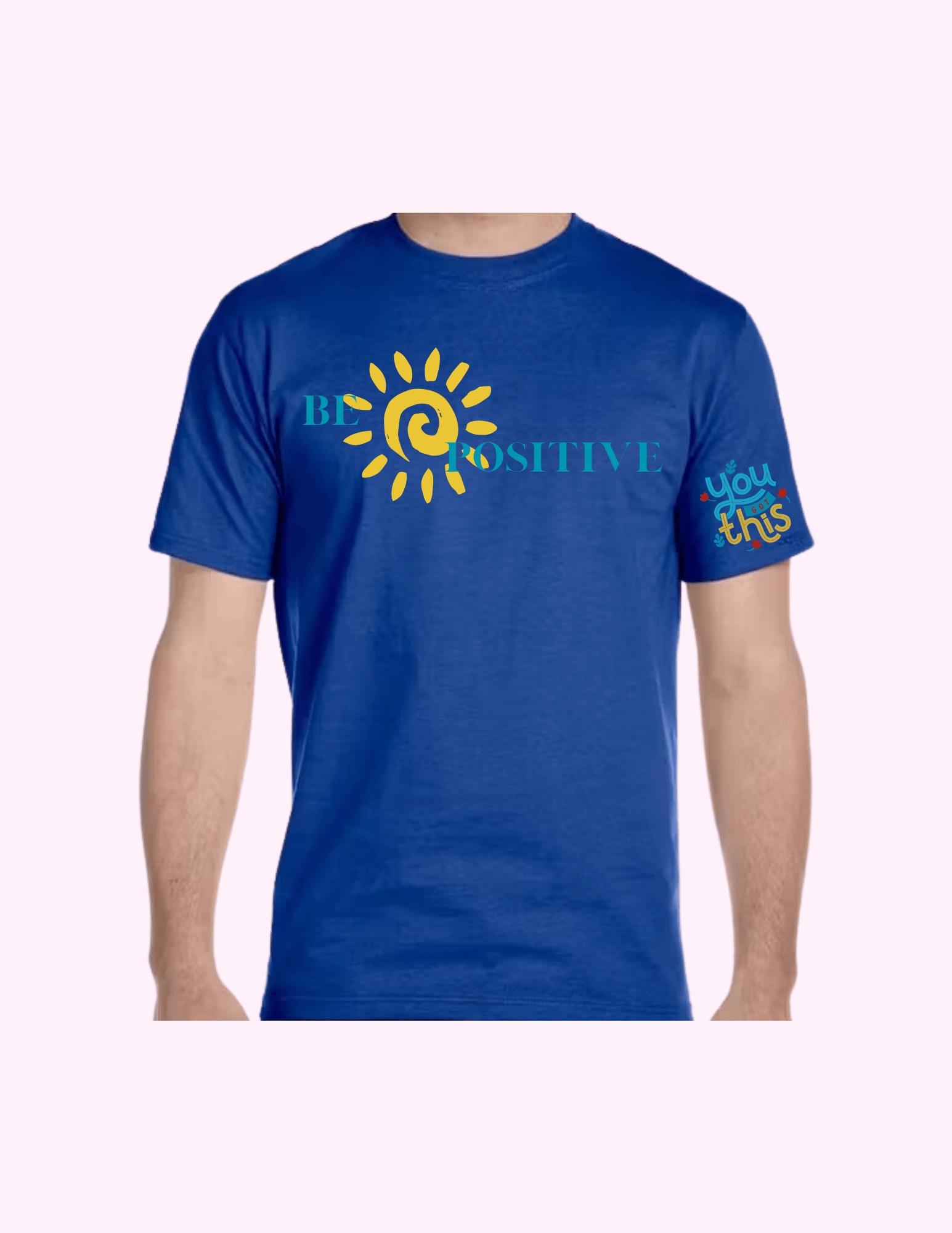 Be Positive - Adult T-Shirt featuring unique artwork, perfect for personal style and expression.