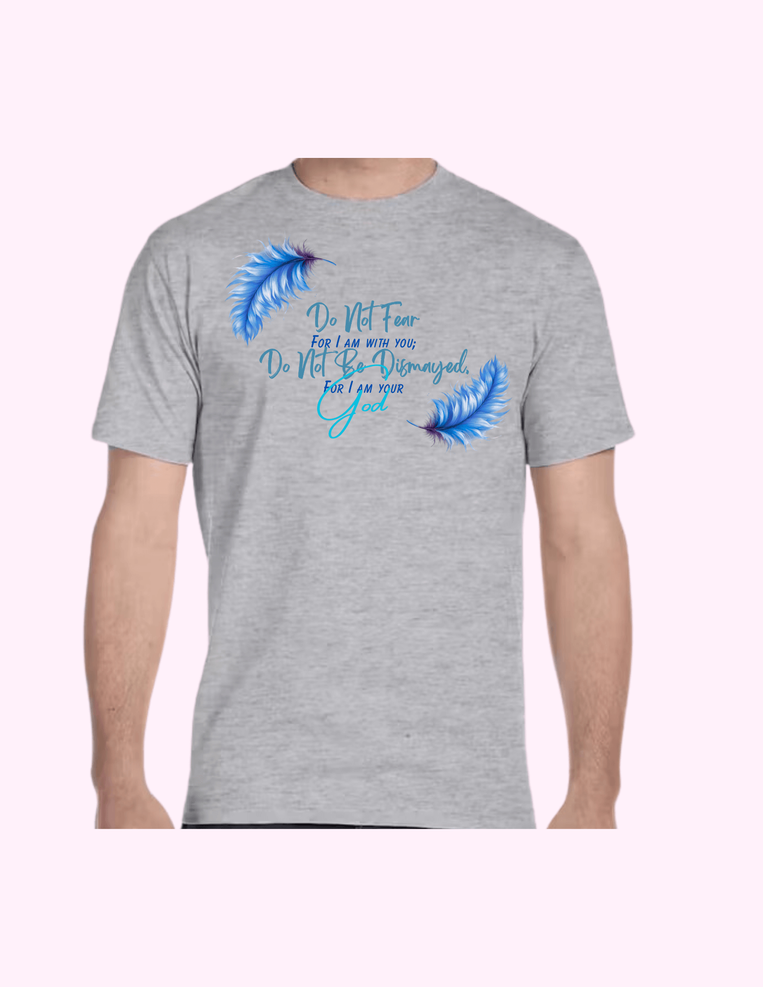 Do Not Fear (Blue) - Adult T-Shirt featuring unique artwork, perfect for personal style and expression.
