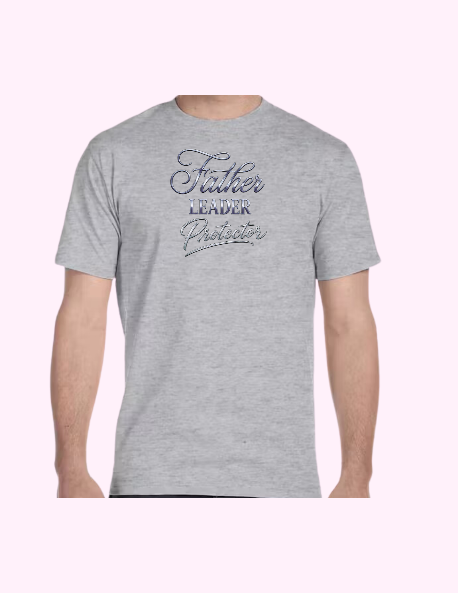 Father, Leader, Protector - Adult T-Shirt