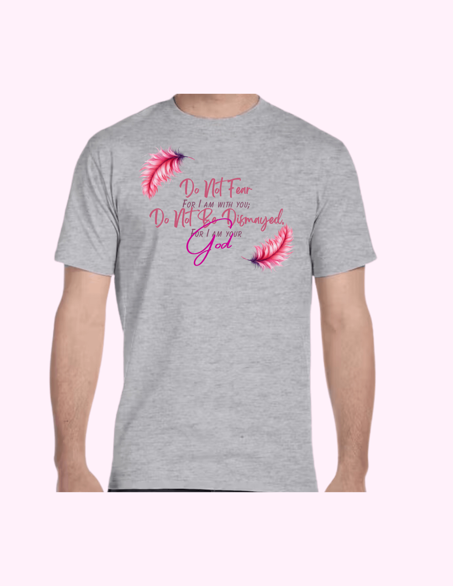 Do Not Fear (Pink) - Adult T-Shirt featuring unique artwork, perfect for personal style and expression.