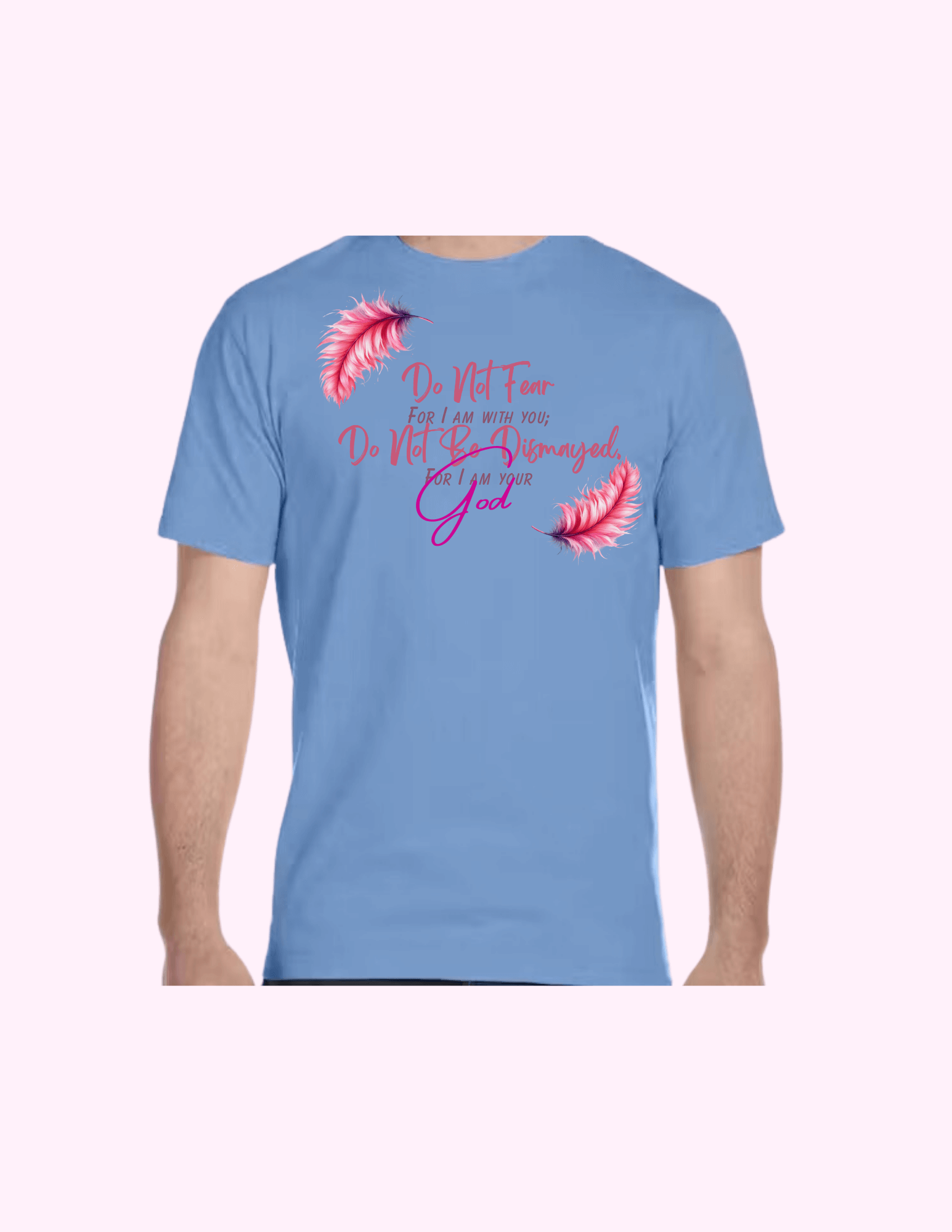 Do Not Fear (Pink) - Adult T-Shirt featuring unique artwork, perfect for personal style and expression.