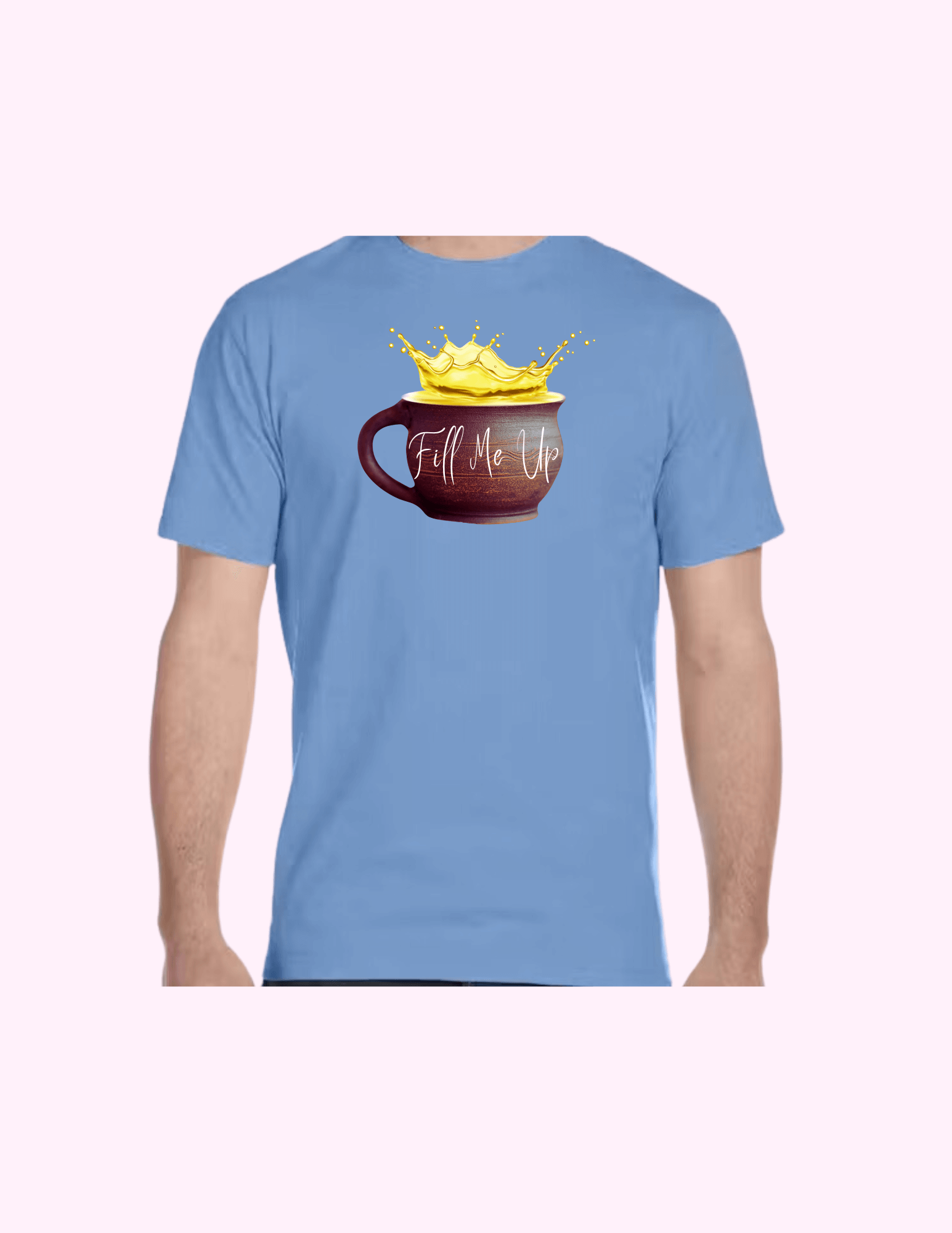 Fill Me Up - Adult T-Shirt featuring unique artwork, perfect for personal style and expression.