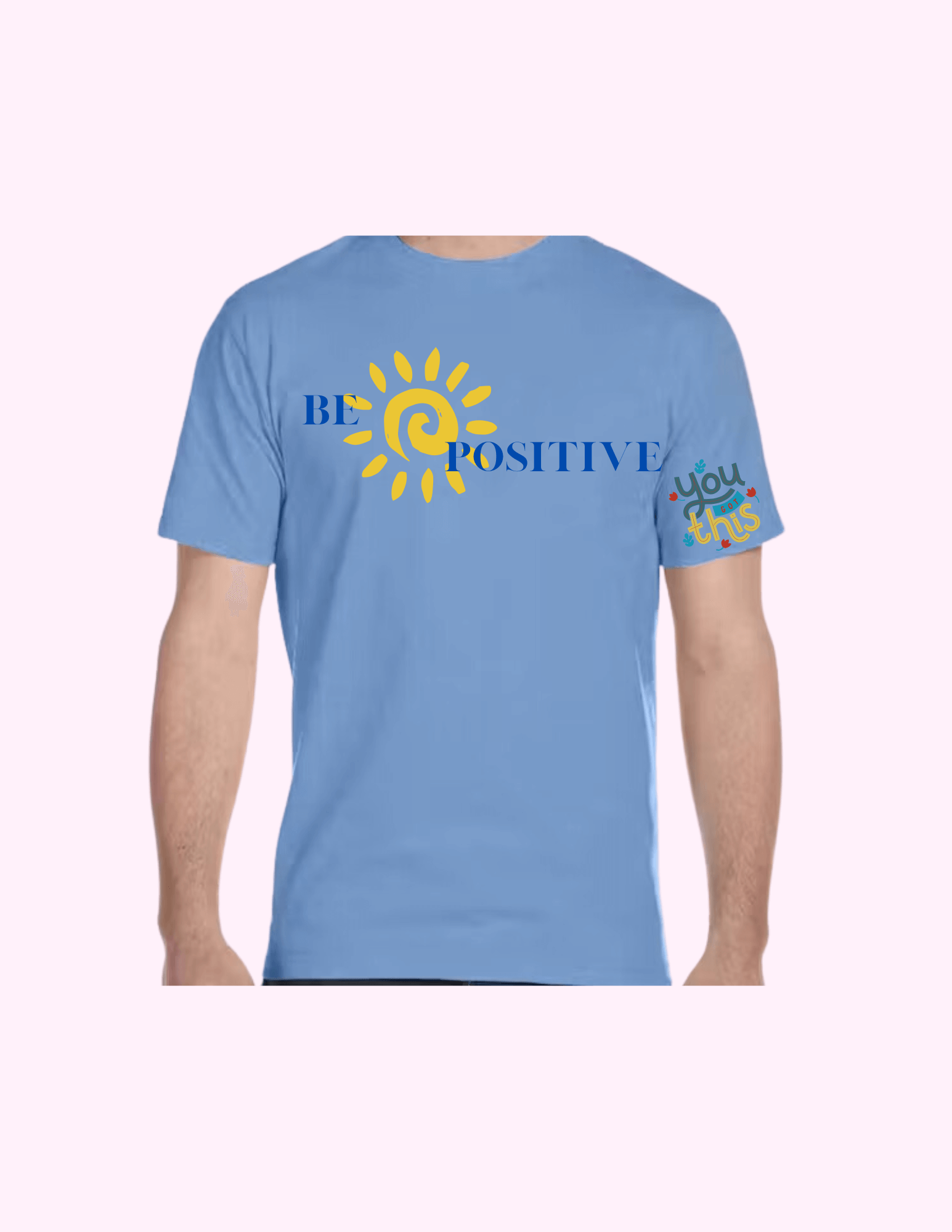 Be Positive - Adult T-Shirt featuring unique artwork, perfect for personal style and expression.