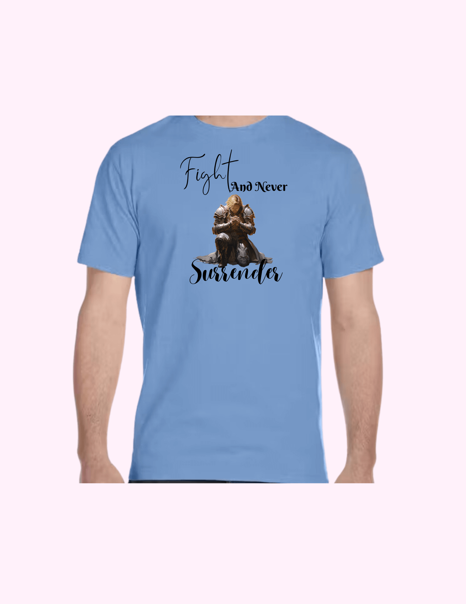 Fight And Never Surrender (Man) - Adult T-Shirt featuring unique artwork, perfect for personal style and expression.