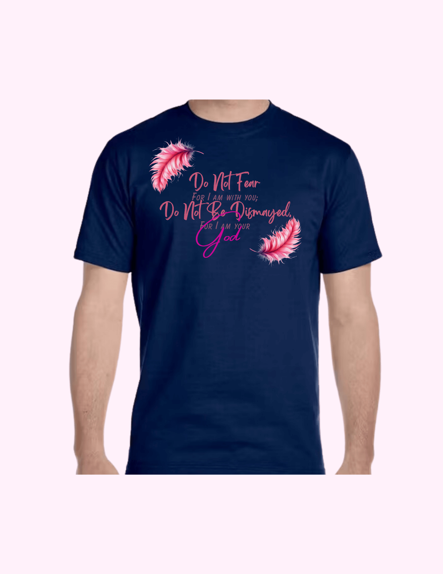 Do Not Fear (Pink) - Adult T-Shirt featuring unique artwork, perfect for personal style and expression.