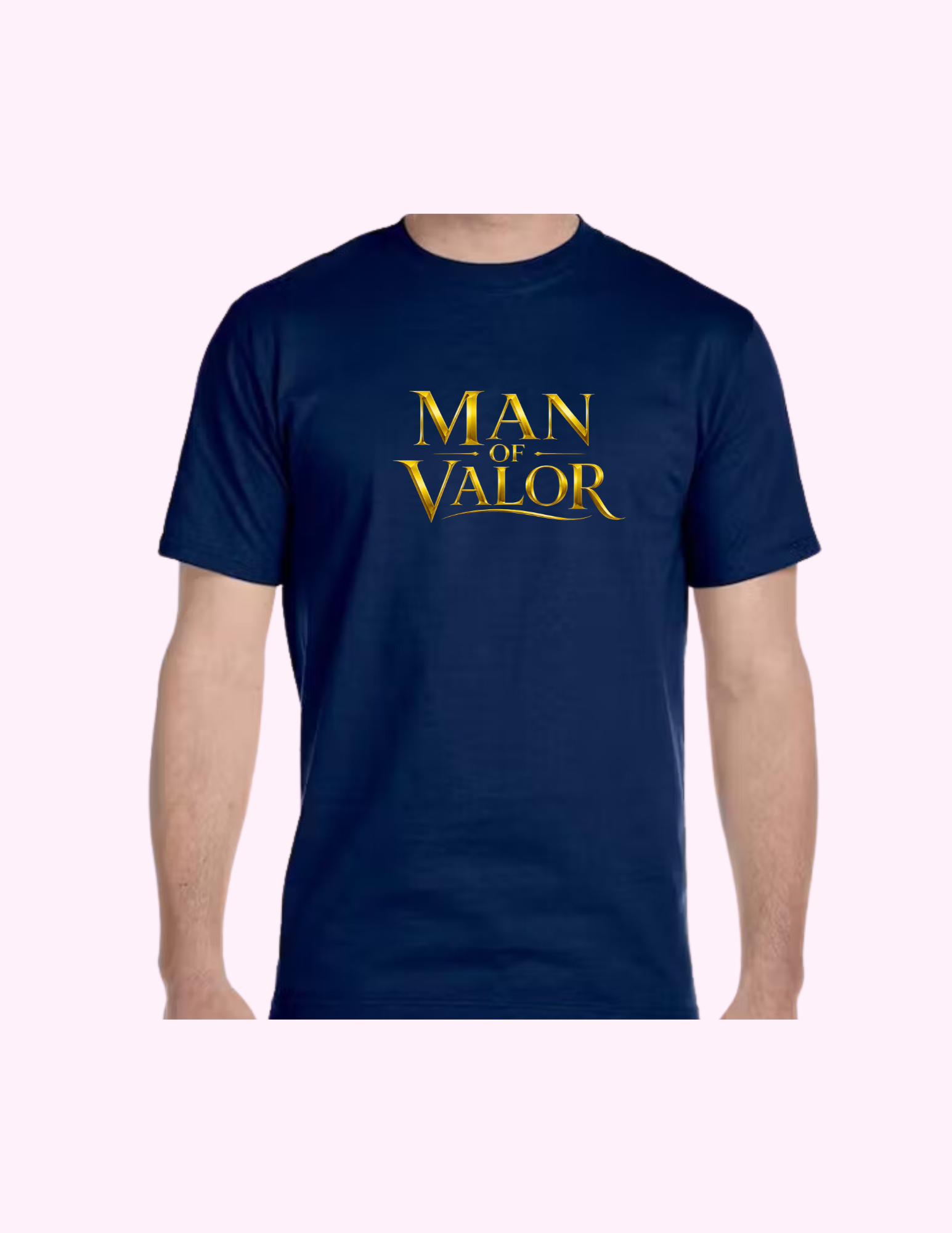 Man Of Valor - Adult T-Shirt