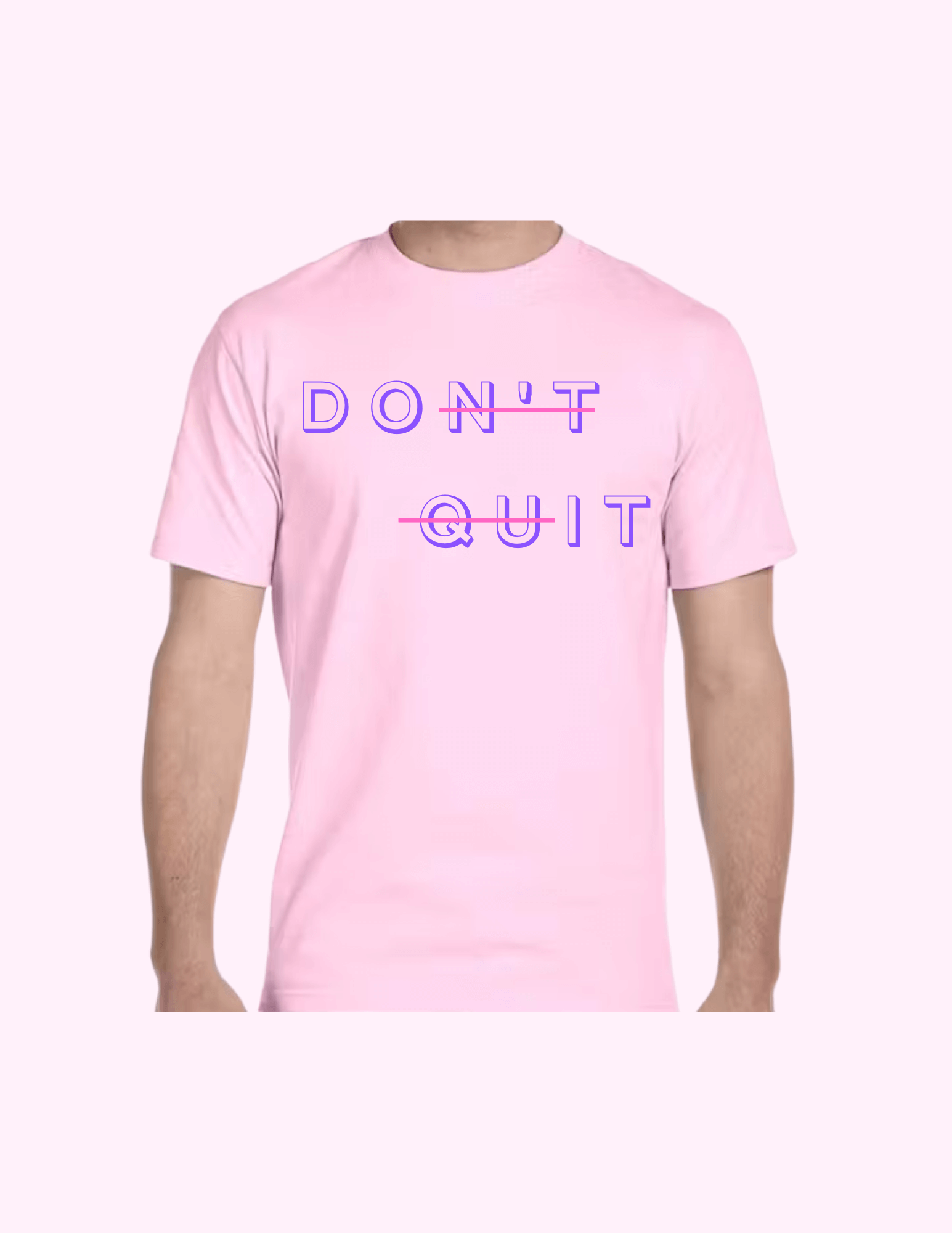 Don't Quit - Adult T-Shirt featuring unique artwork, perfect for personal style and expression.