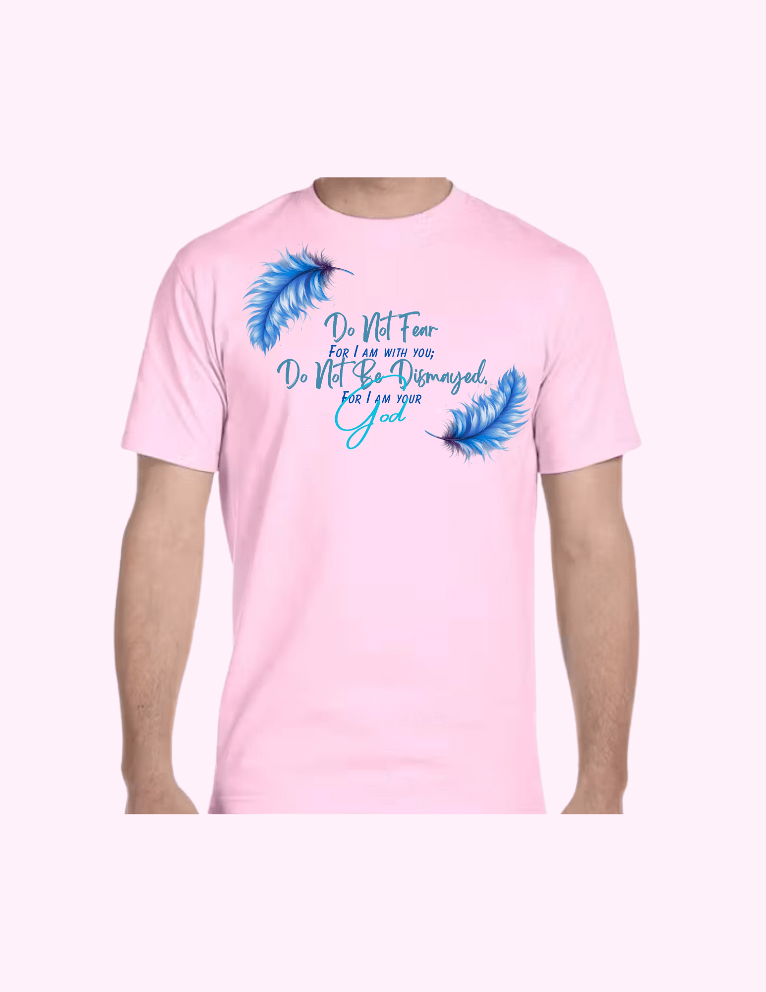 Do Not Fear (Blue) - Adult T-Shirt featuring unique artwork, perfect for personal style and expression.