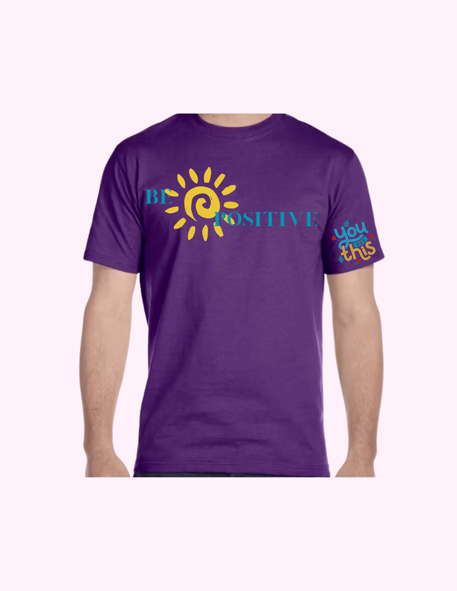 Be Positive - Adult T-Shirt featuring unique artwork, perfect for personal style and expression.