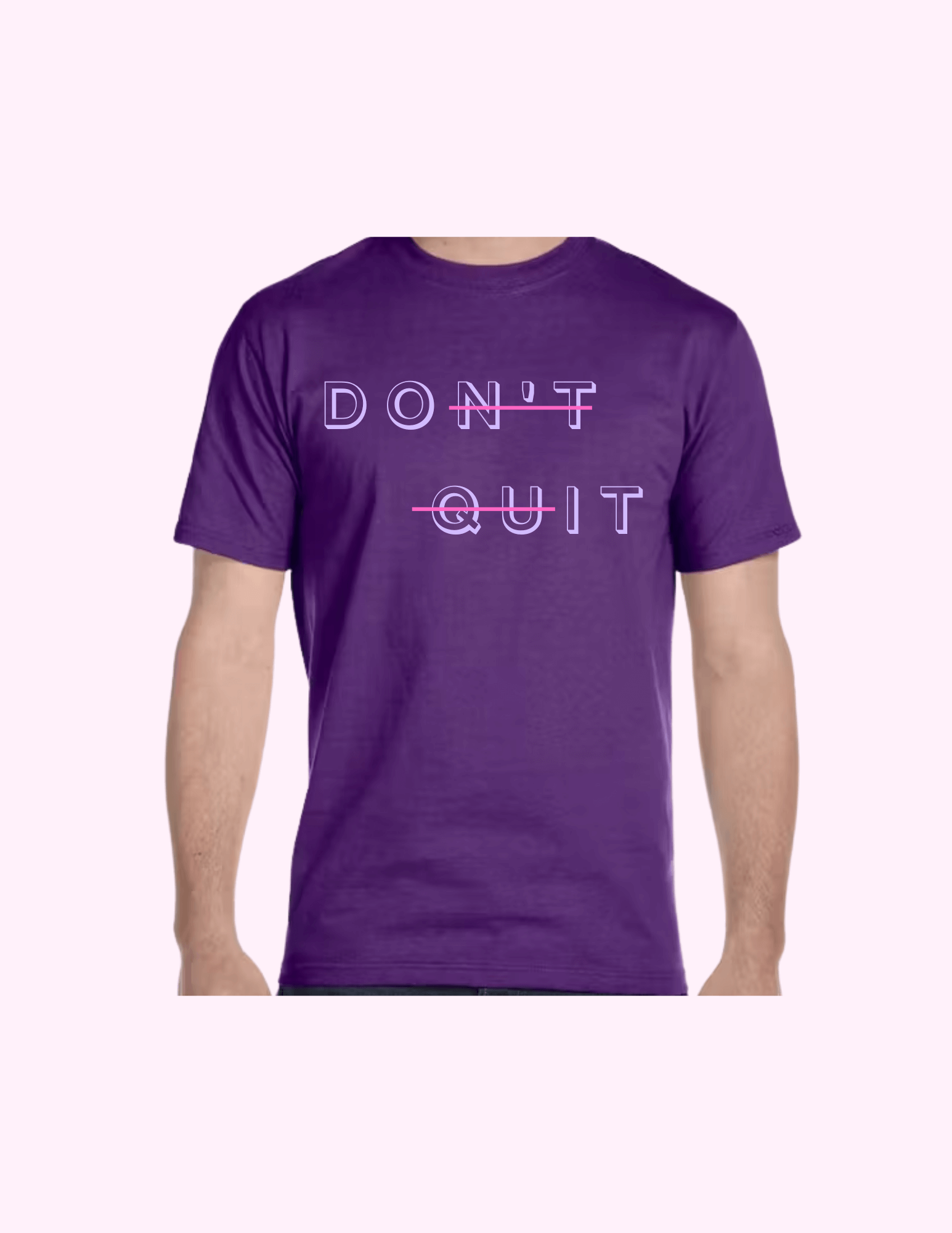 Don't Quit - Adult T-Shirt featuring unique artwork, perfect for personal style and expression.