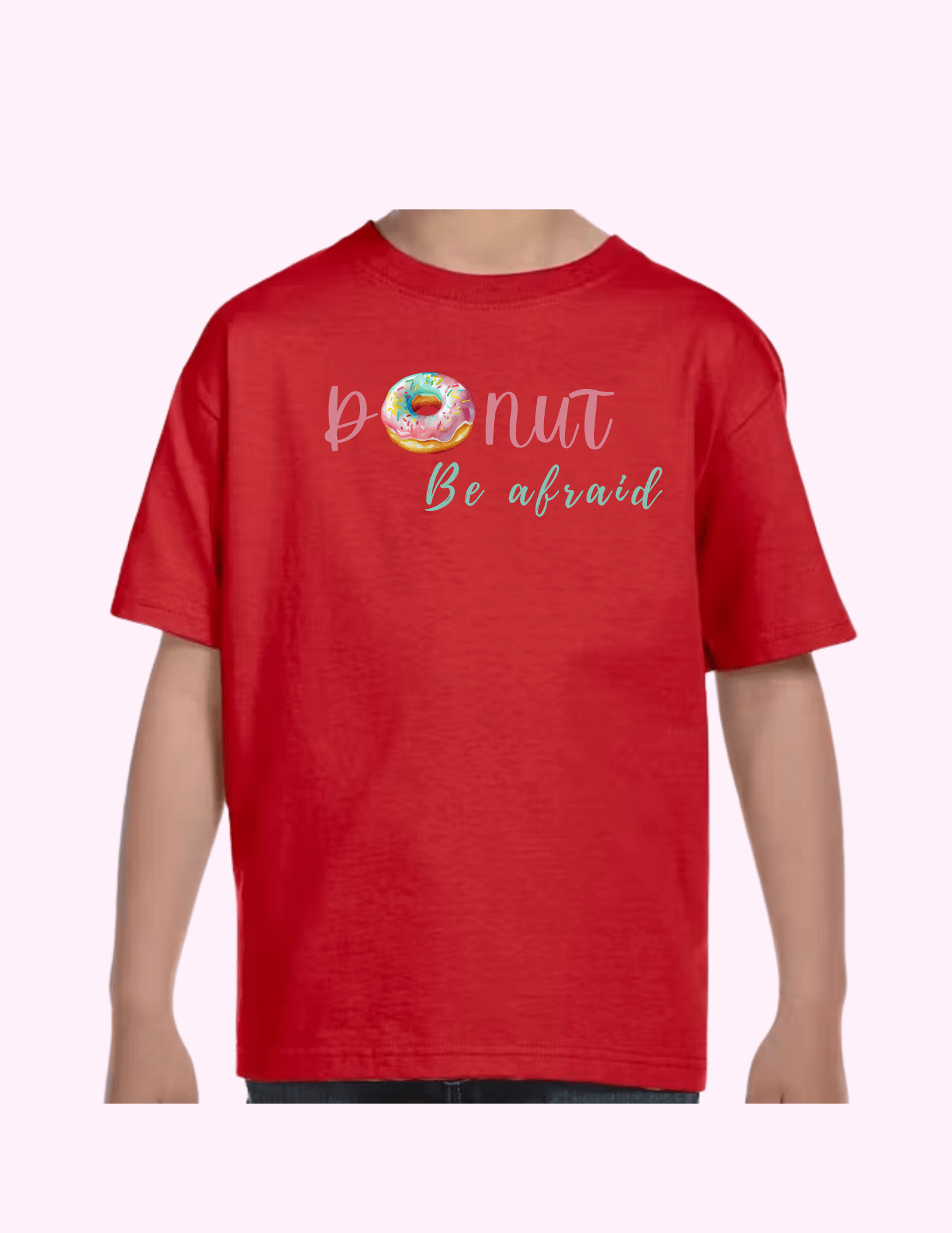 Donut Be Afraid - Kids T-Shirt featuring unique artwork, perfect for personal style and expression.