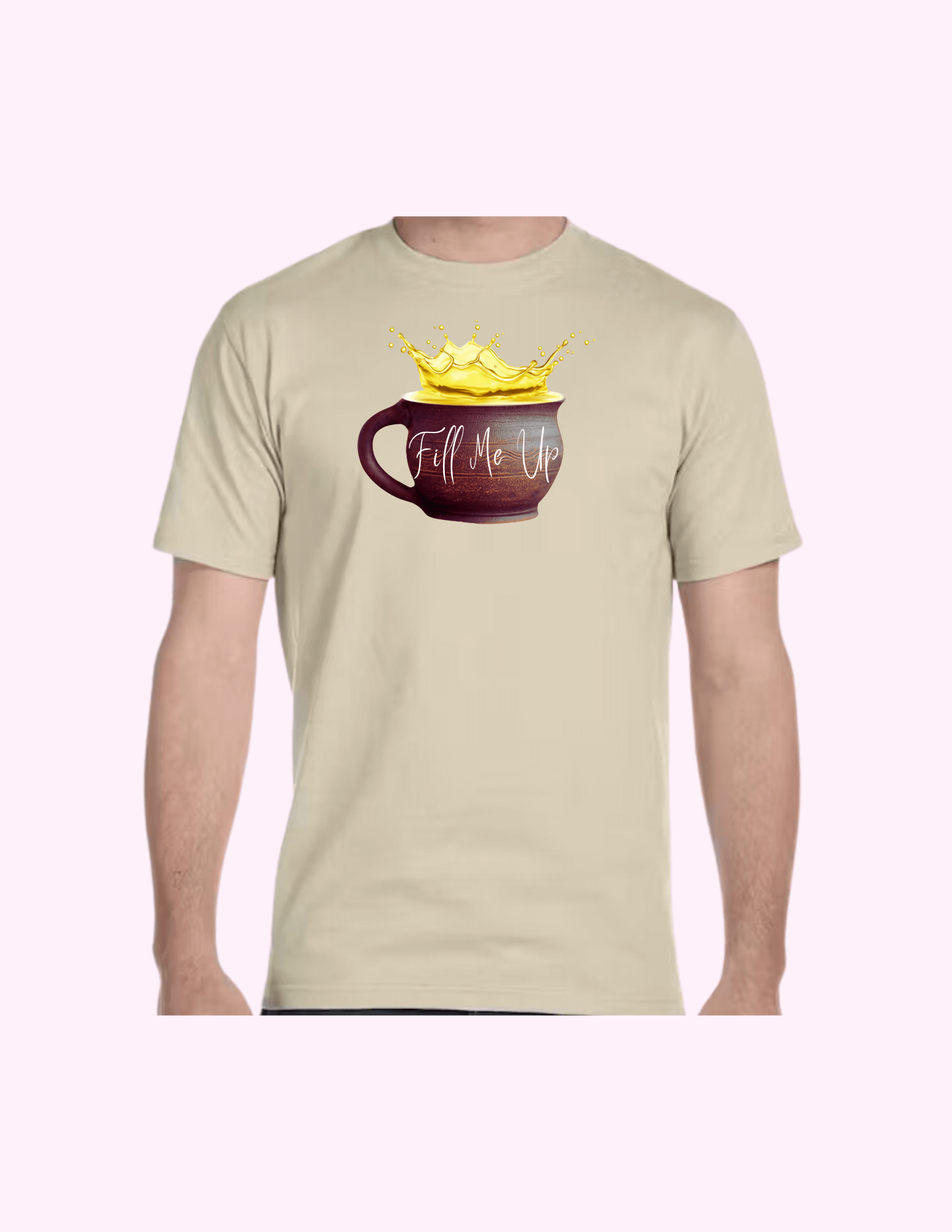 Fill Me Up - Adult T-Shirt featuring unique artwork, perfect for personal style and expression.