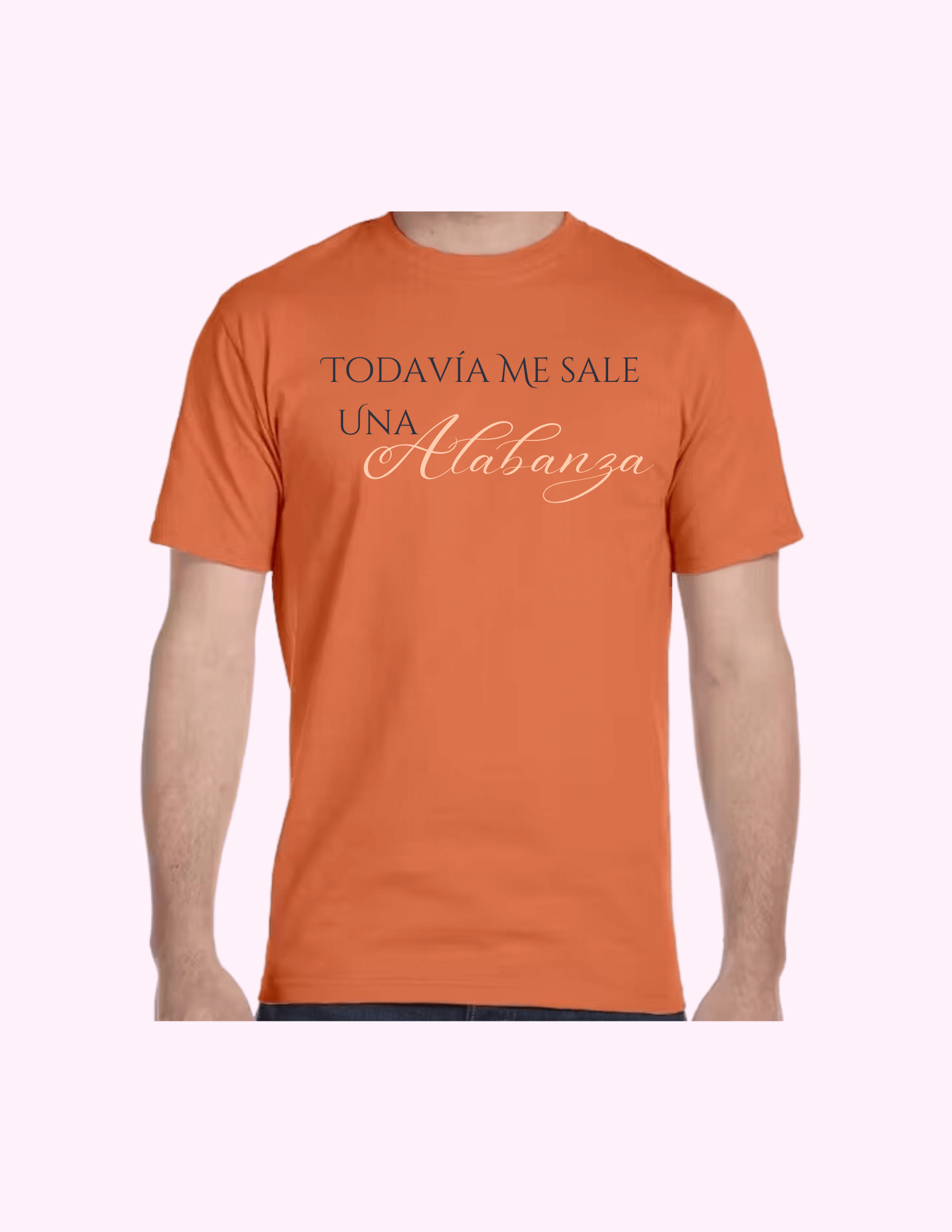 Todavía Me Sale Una Alabanza - Adult T-Shirt featuring unique artwork, perfect for personal style and expression.