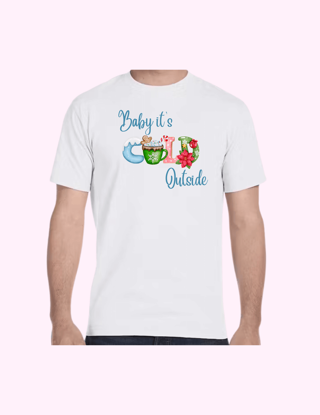 It's Cold Outside - Adult T-Shirt featuring unique artwork, perfect for personal style and expression.