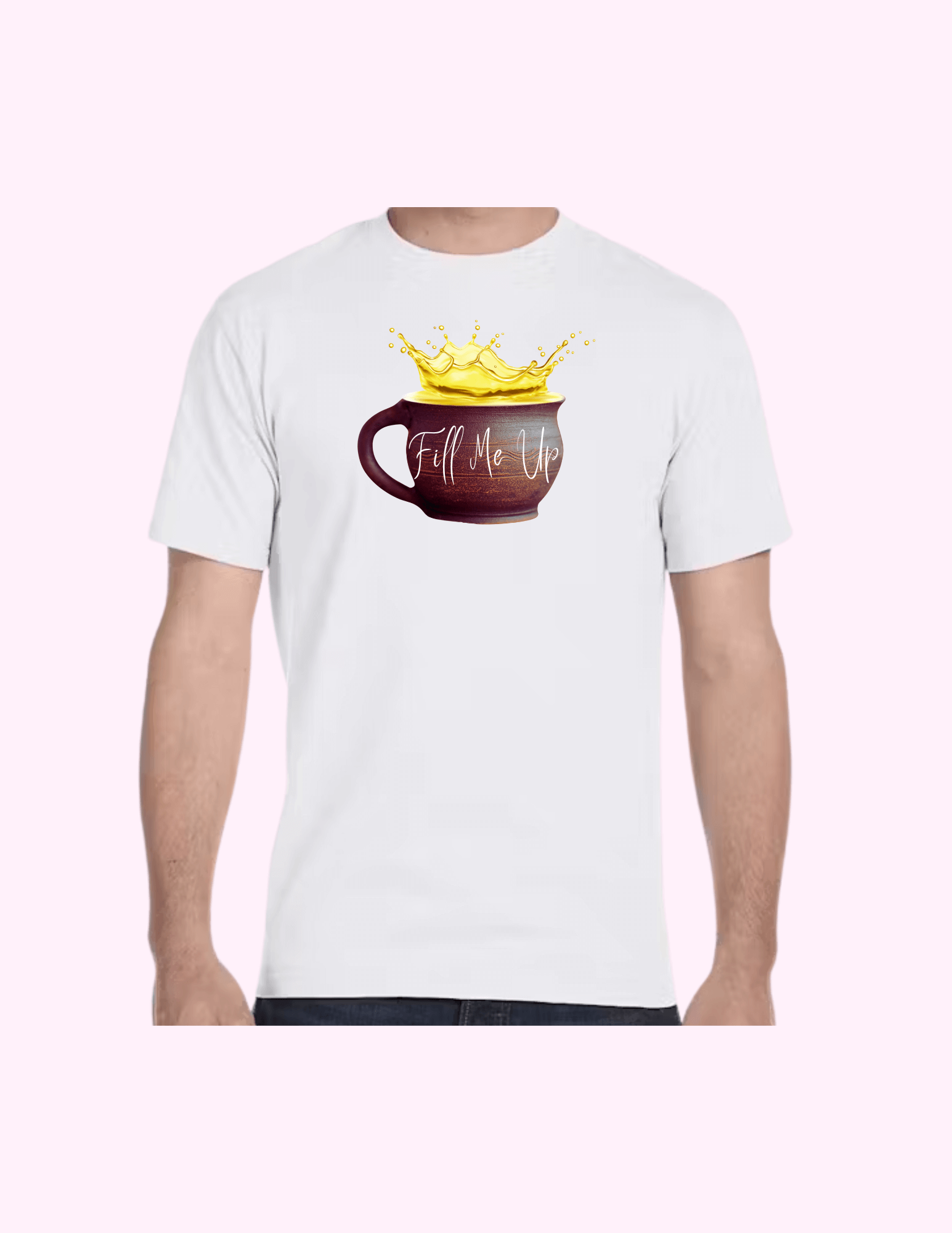 Fill Me Up - Adult T-Shirt featuring unique artwork, perfect for personal style and expression.